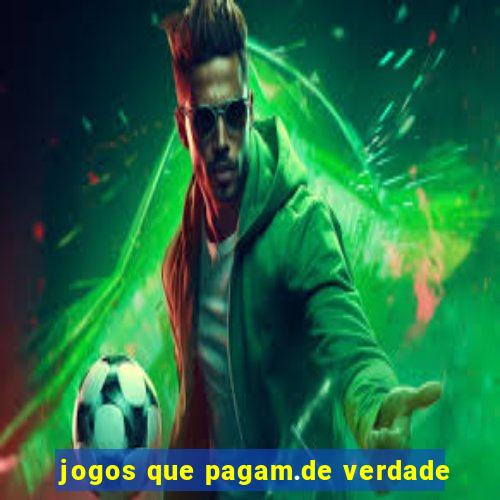 jogos que pagam.de verdade