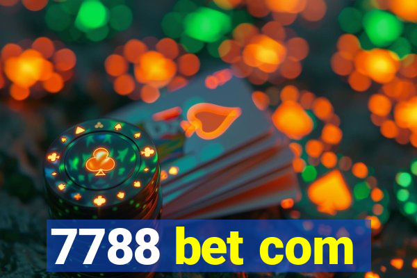 7788 bet com