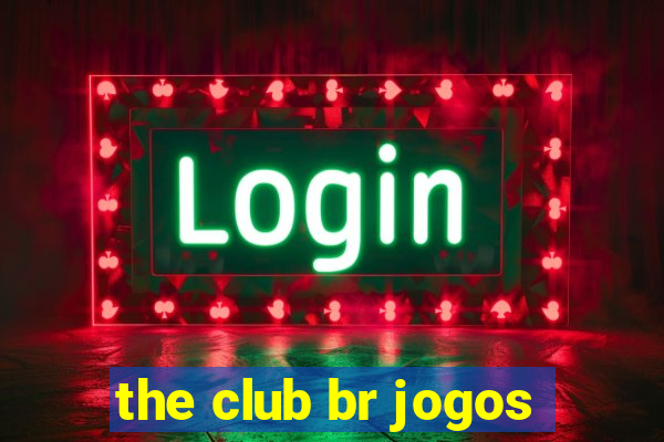 the club br jogos