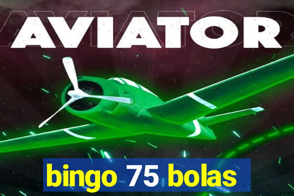 bingo 75 bolas