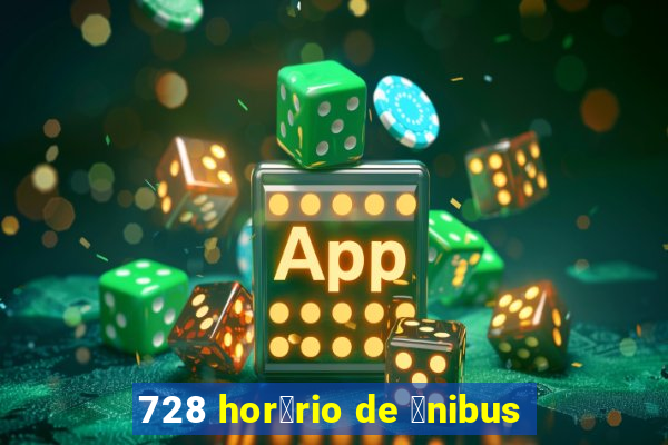 728 hor谩rio de 么nibus