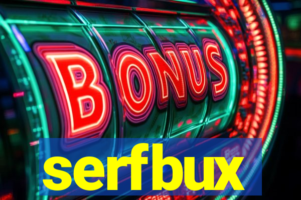 serfbux