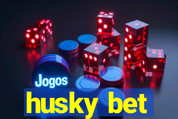 husky bet