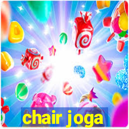 chair joga