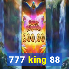 777 king 88