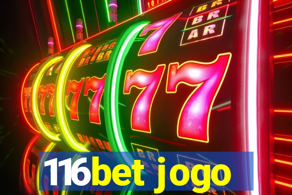 116bet jogo