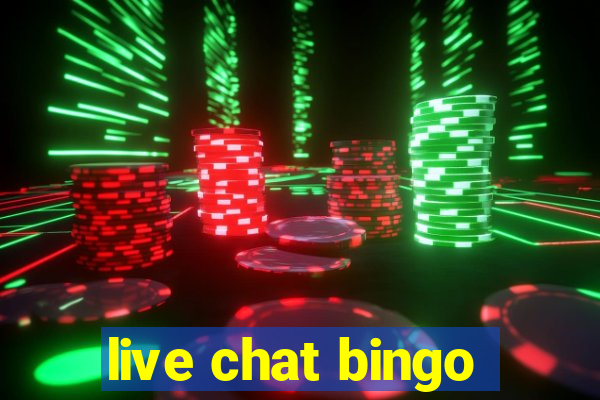 live chat bingo