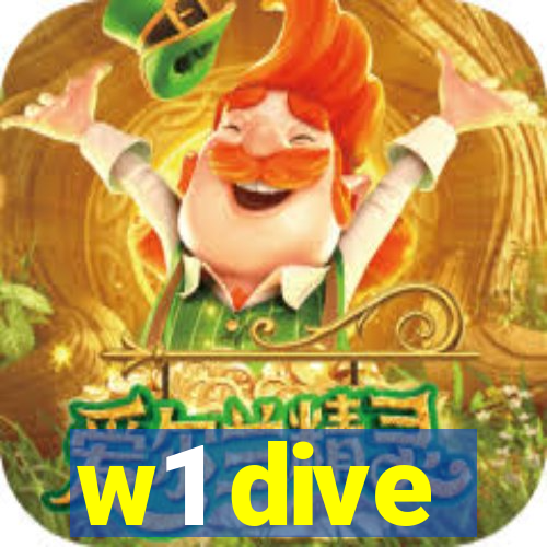 w1 dive