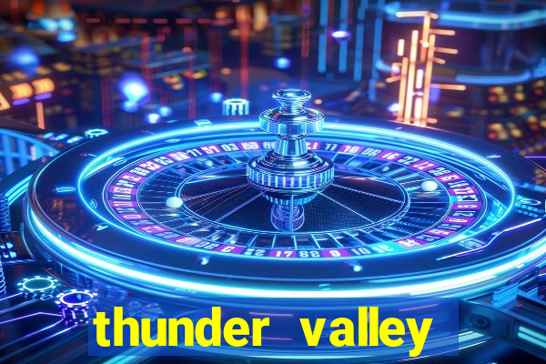 thunder valley resort & casino