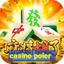 casino poler