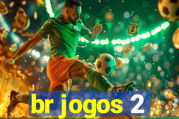 br jogos 2