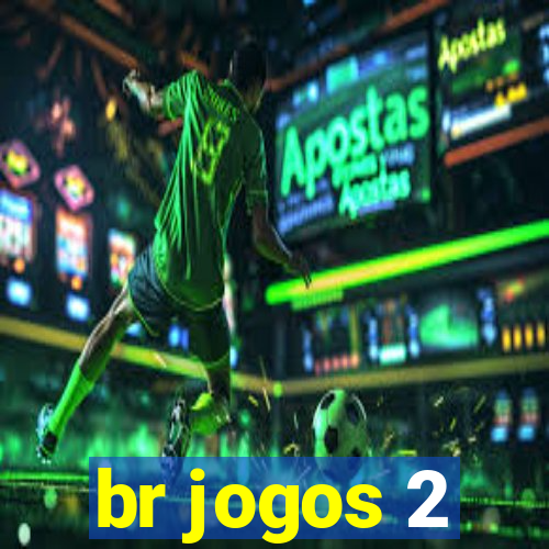 br jogos 2