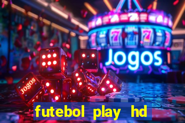 futebol play hd s?o paulo