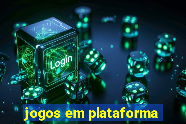 jogos em plataforma