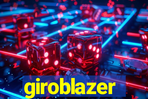 giroblazer