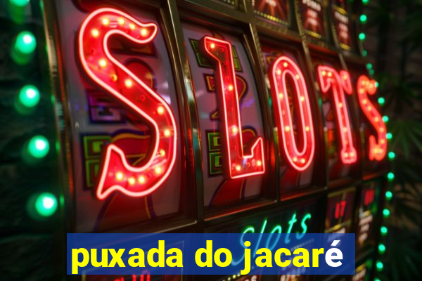 puxada do jacaré