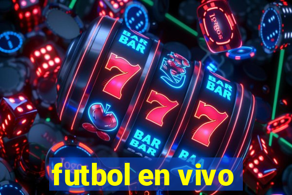 futbol en vivo