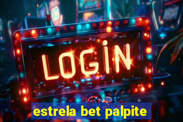 estrela bet palpite