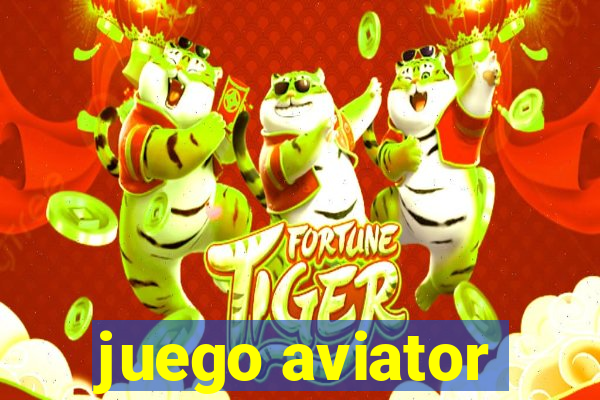 juego aviator