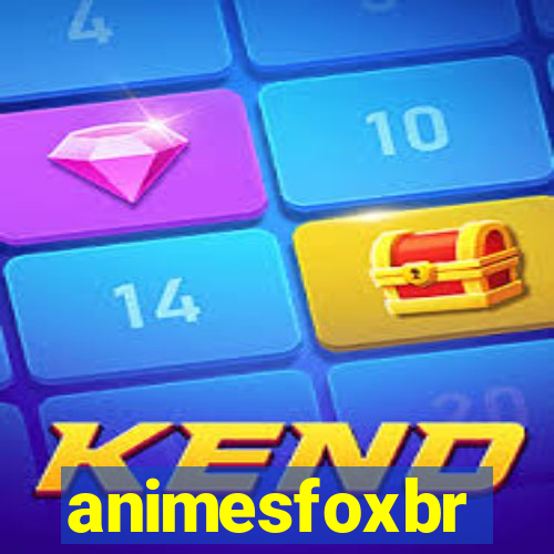 animesfoxbr