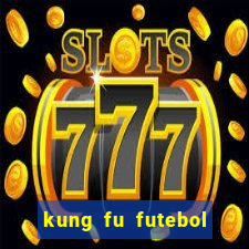 kung fu futebol clube download utorrent