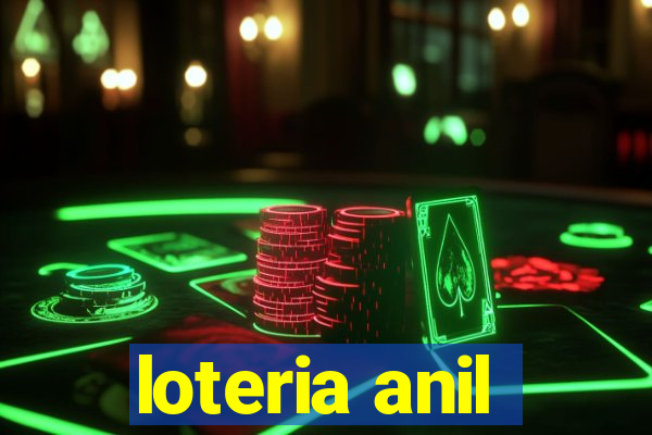 loteria anil