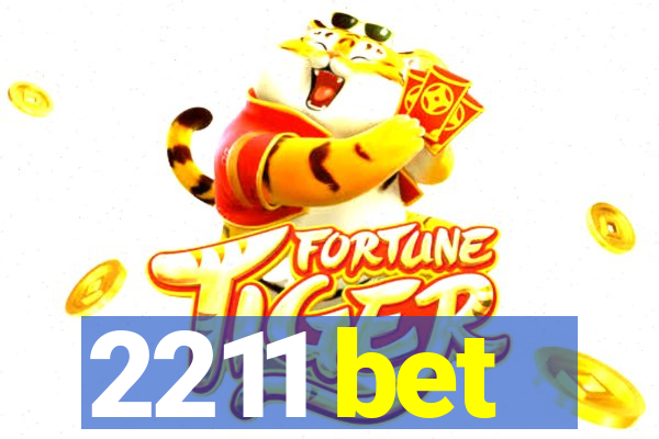 2211 bet