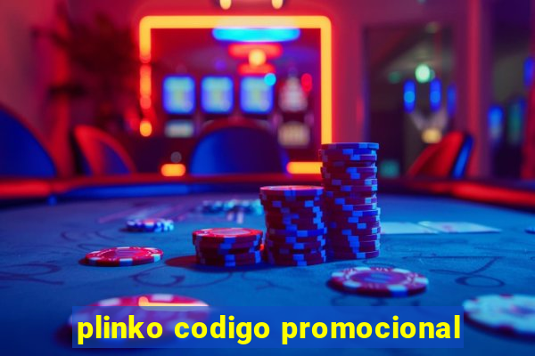 plinko codigo promocional