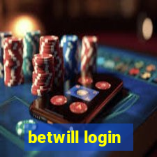 betwill login