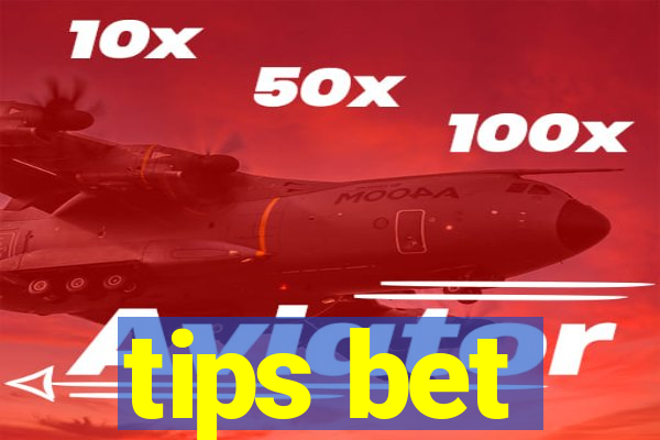 tips bet