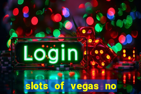 slots of vegas no deposit codes