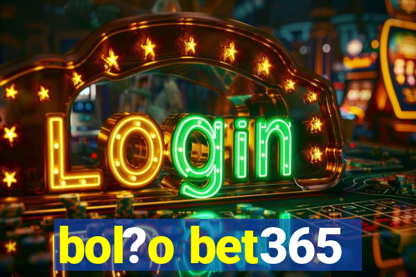 bol?o bet365