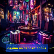 casino no deposit bonus