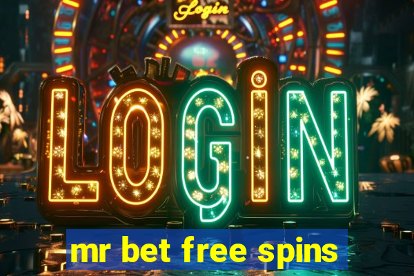 mr bet free spins