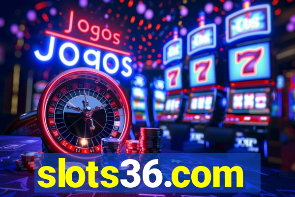 slots36.com