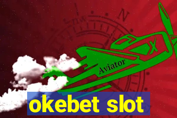 okebet slot