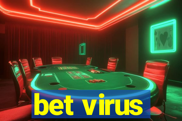 bet virus