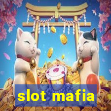 slot mafia