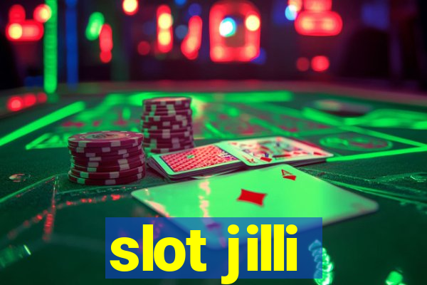 slot jilli