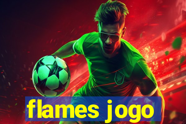 flames jogo