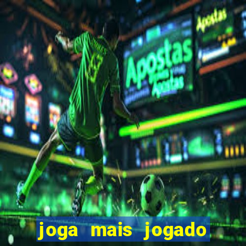 joga mais jogado do mundo