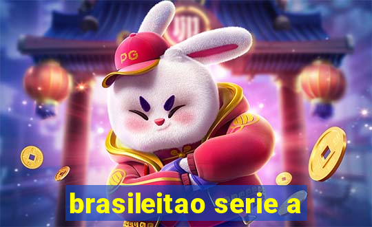 brasileitao serie a