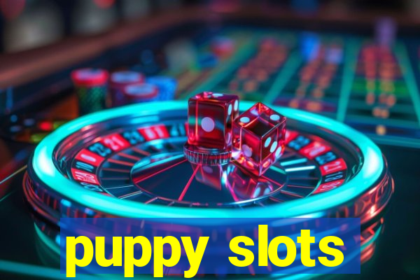 puppy slots