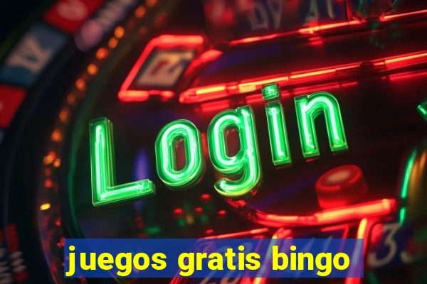 juegos gratis bingo