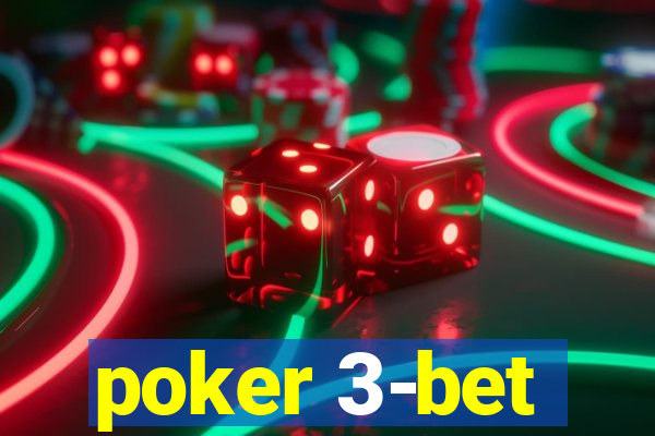 poker 3-bet