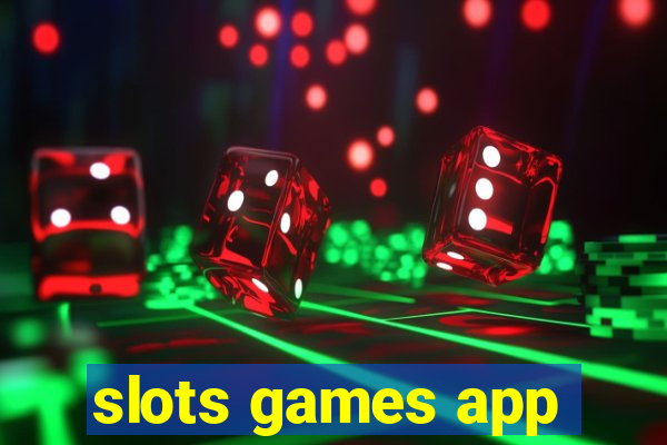 slots games app