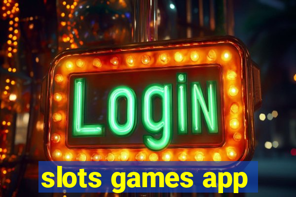 slots games app