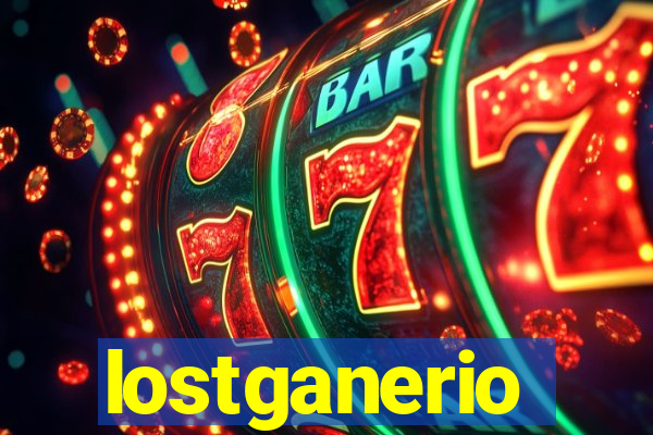 lostganerio