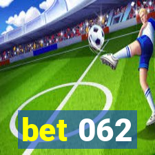 bet 062