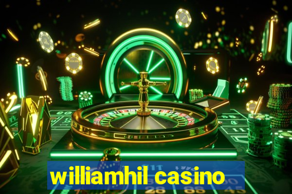 williamhil casino